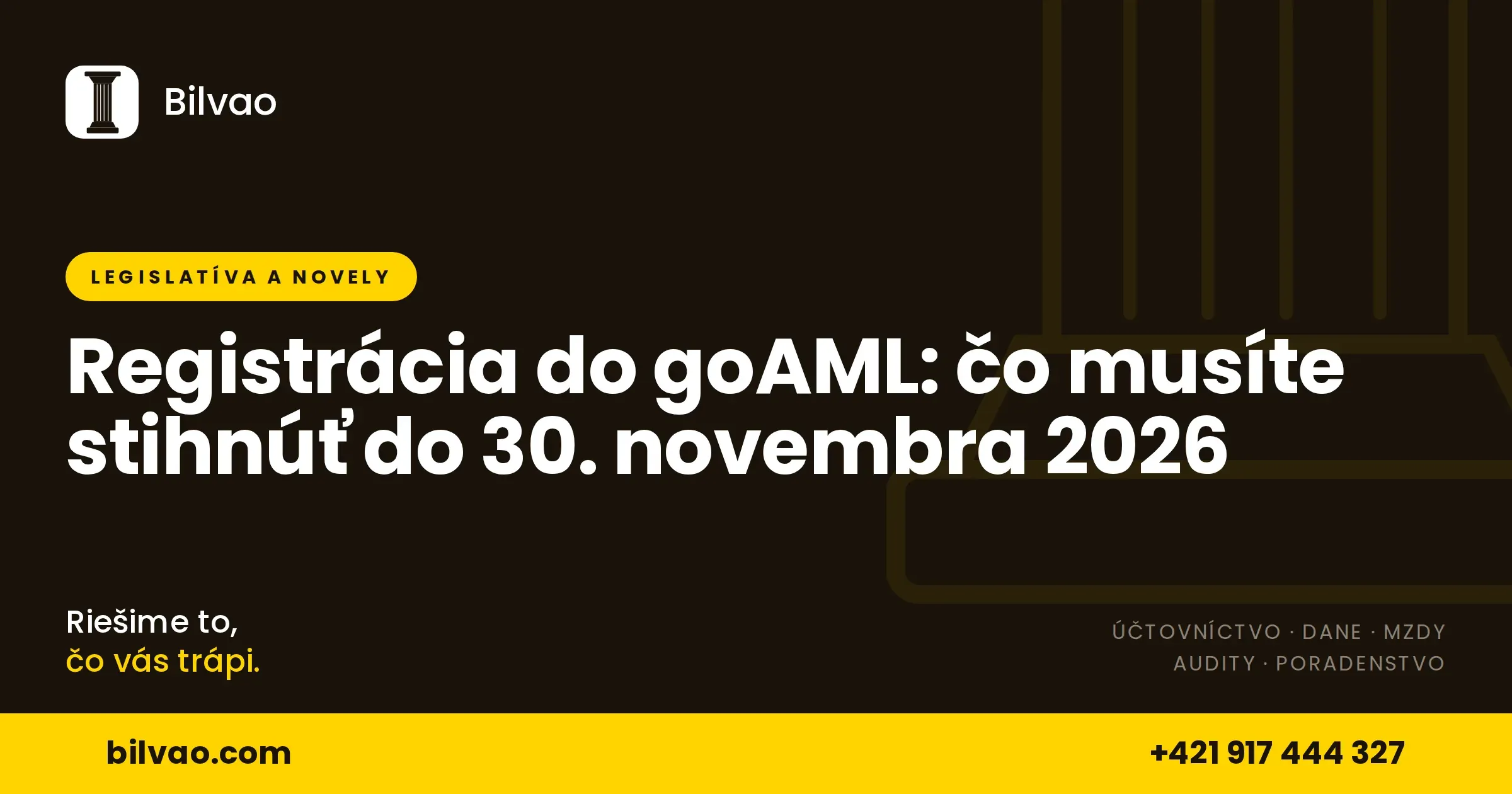 Značková grafika BILVAO s nadpisom článku o registrácii do systému goAML